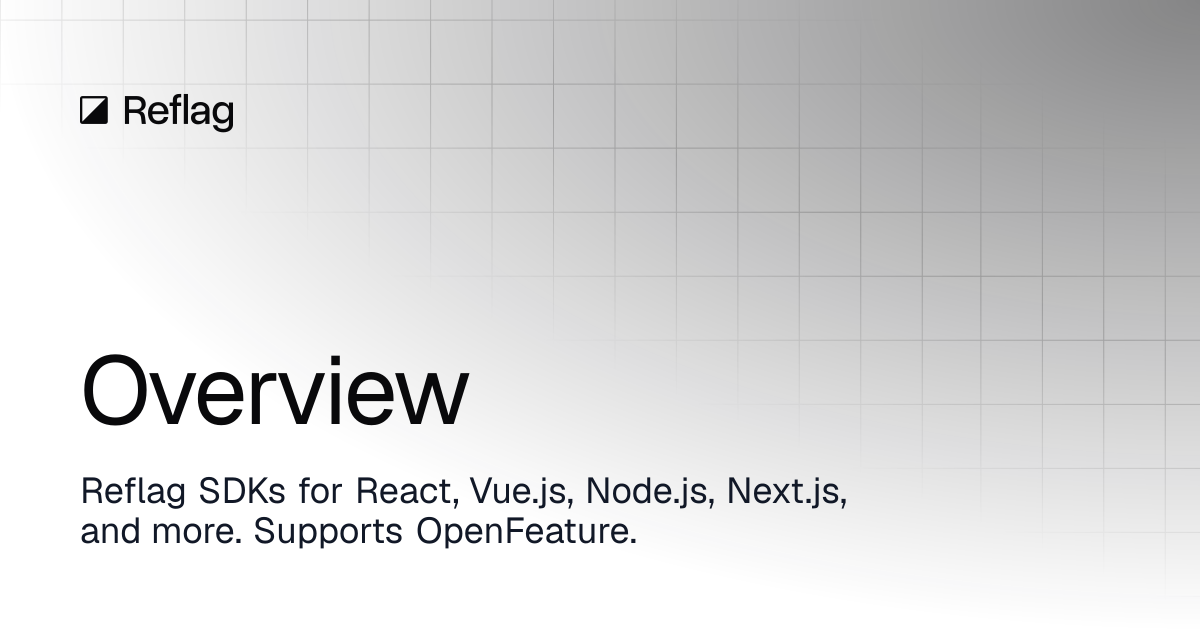 Overview | Reflag docs
